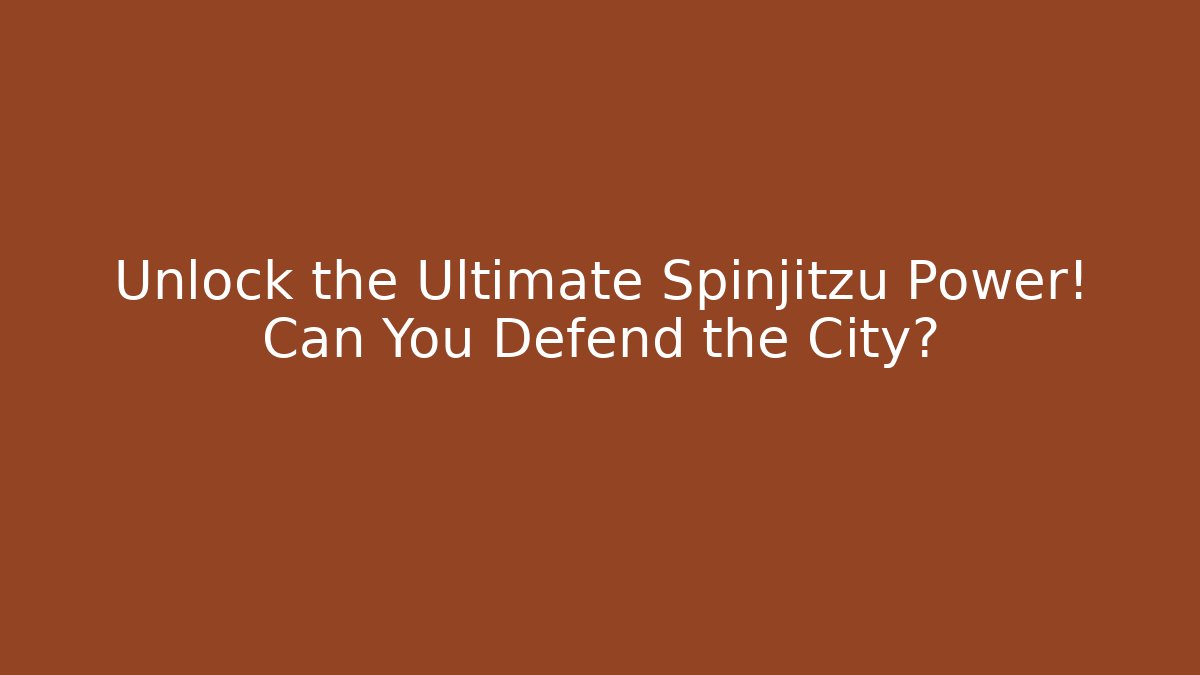 Unlock the Ultimate Spinjitzu Power! Can You Defend the City? - Critter Realm