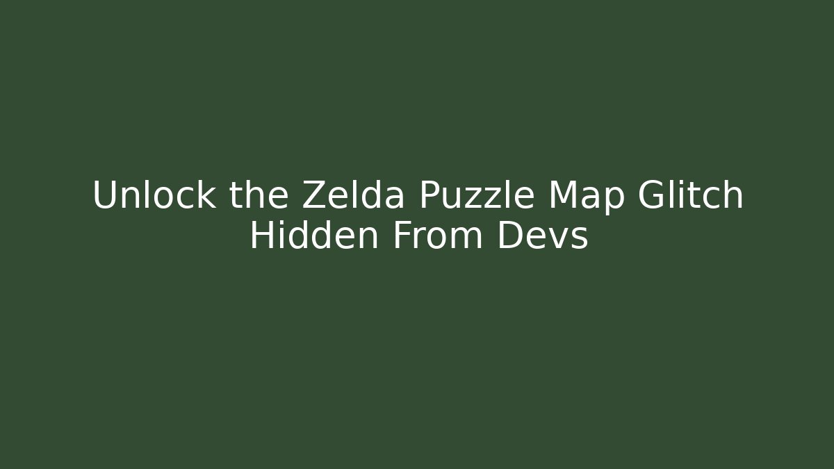 Unlock the Zelda Puzzle Map Glitch Hidden From Devs - Critter Realm