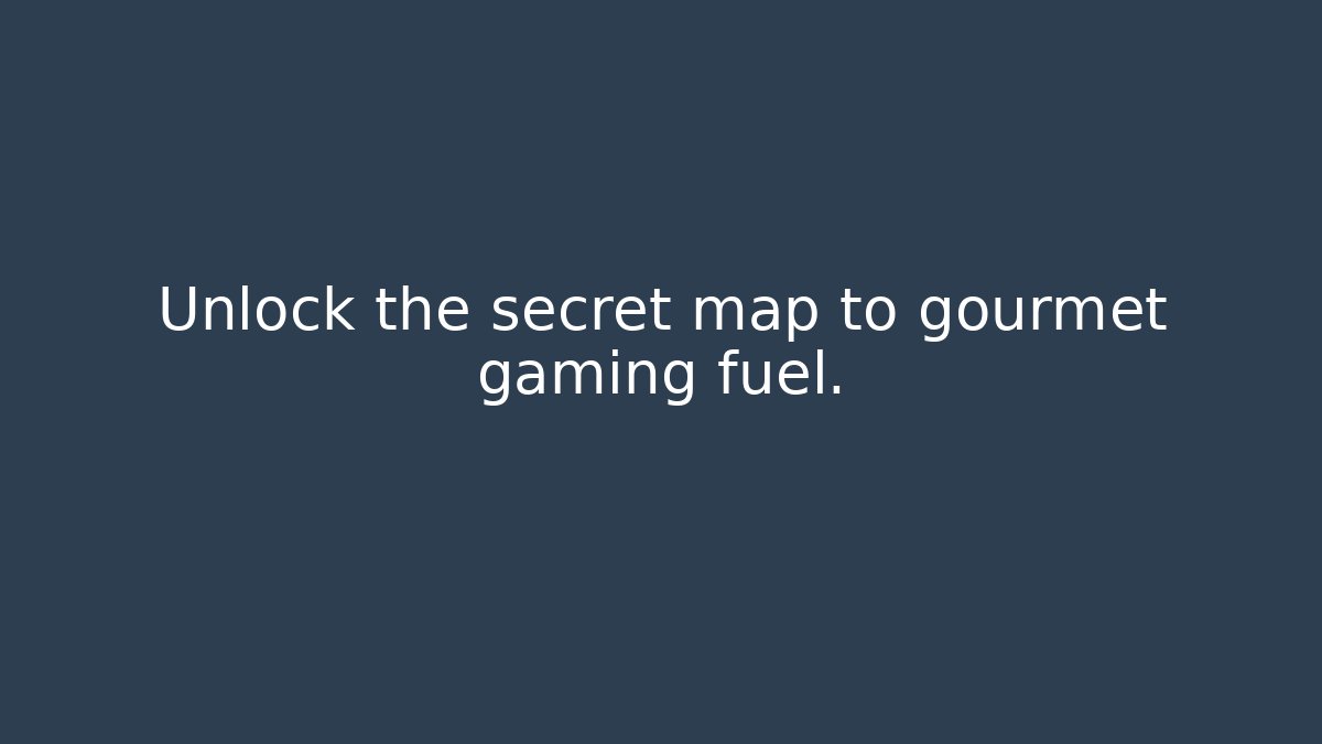 Unlock the secret map to gourmet gaming fuel. - Critter Realm