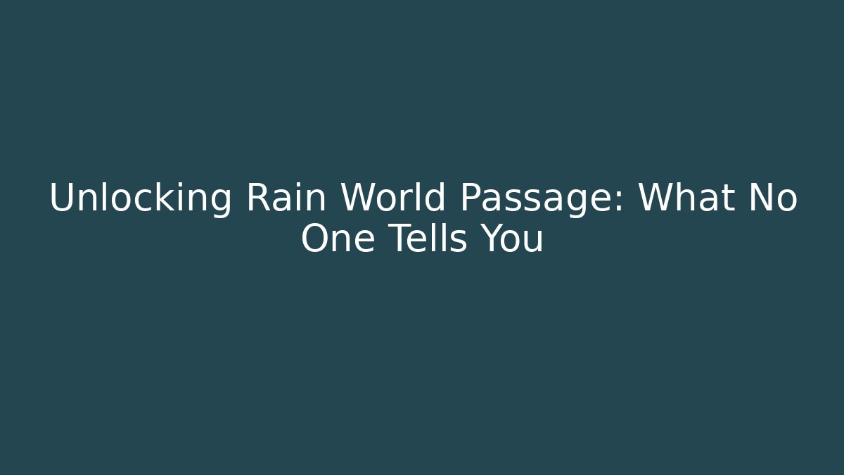 Unlocking Rain World Passage: What No One Tells You