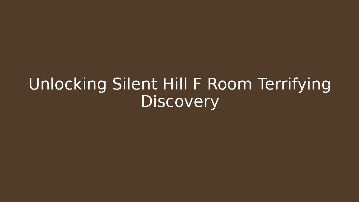 Unlocking Silent Hill F Room Terrifying Discovery