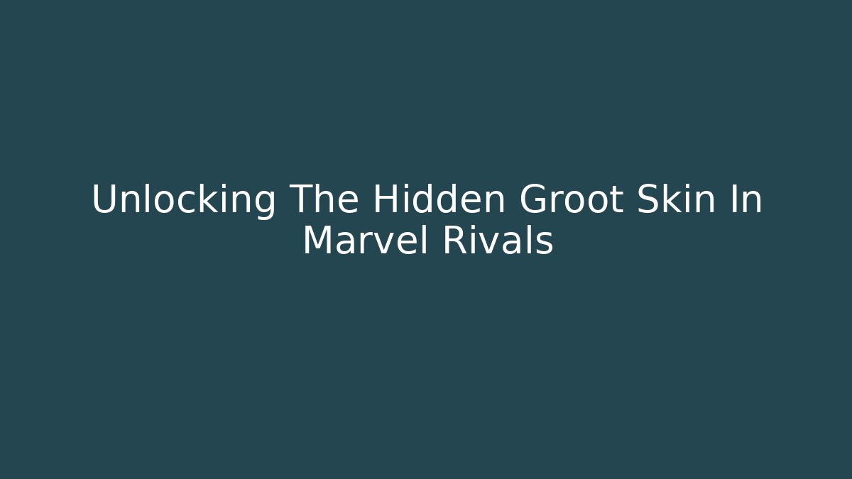 Unlocking The Hidden Groot Skin In Marvel Rivals - Critter Realm