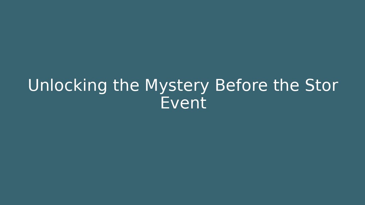 Unlocking the Mystery Before the Stor Event - Critter Realm