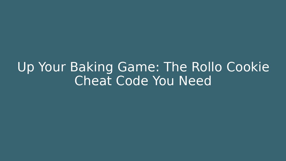 Up Your Baking Game: The Rollo Cookie Cheat Code You Need