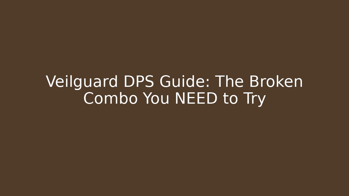 Veilguard DPS Guide: The Broken Combo You NEED to Try - Critter Realm