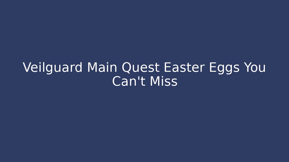 Veilguard Main Quest Easter Eggs You Can't Miss