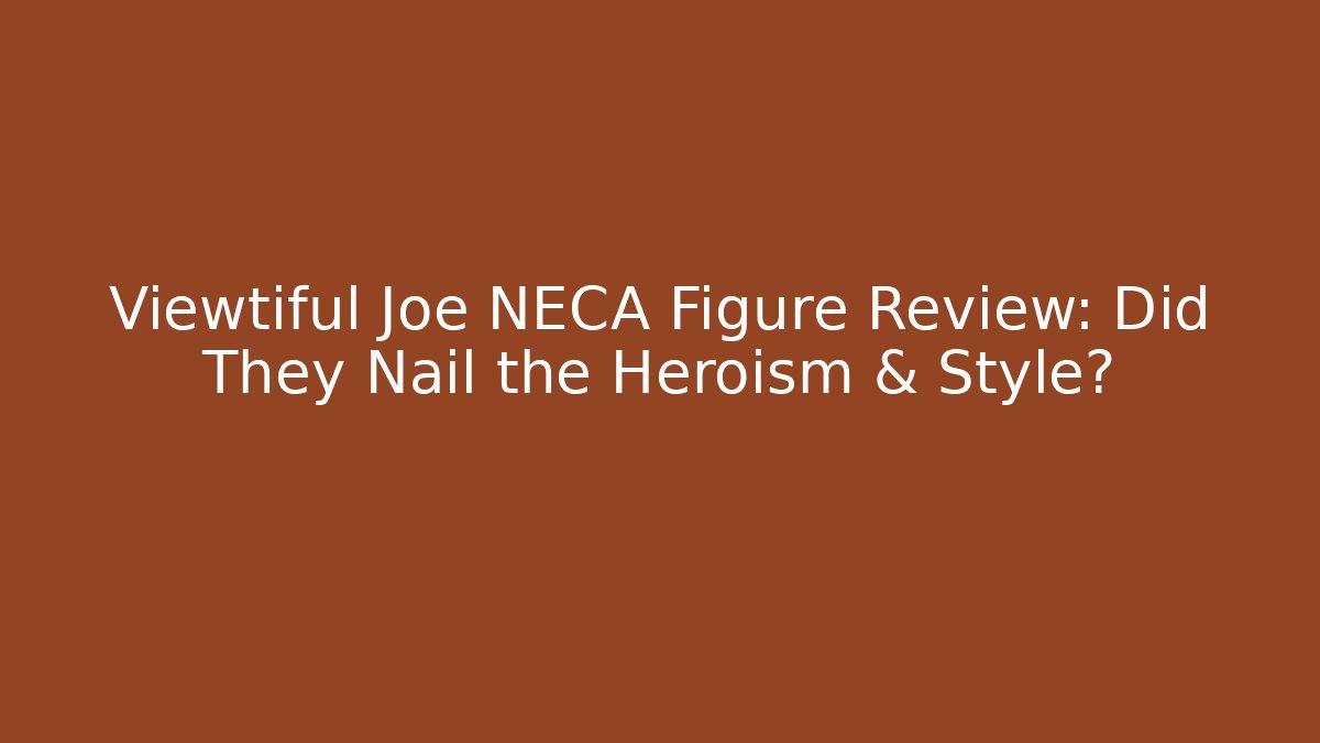 viewtiful joe figure