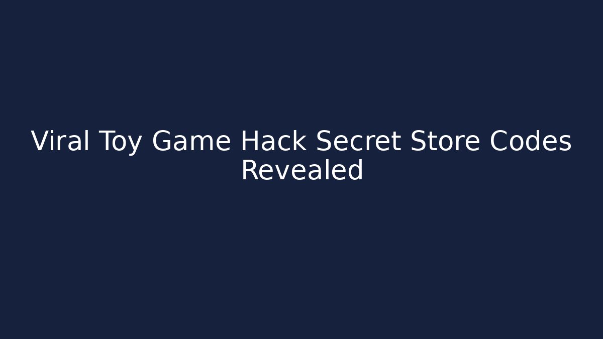 Viral Toy Game Hack Secret Store Codes Revealed - Critter Realm
