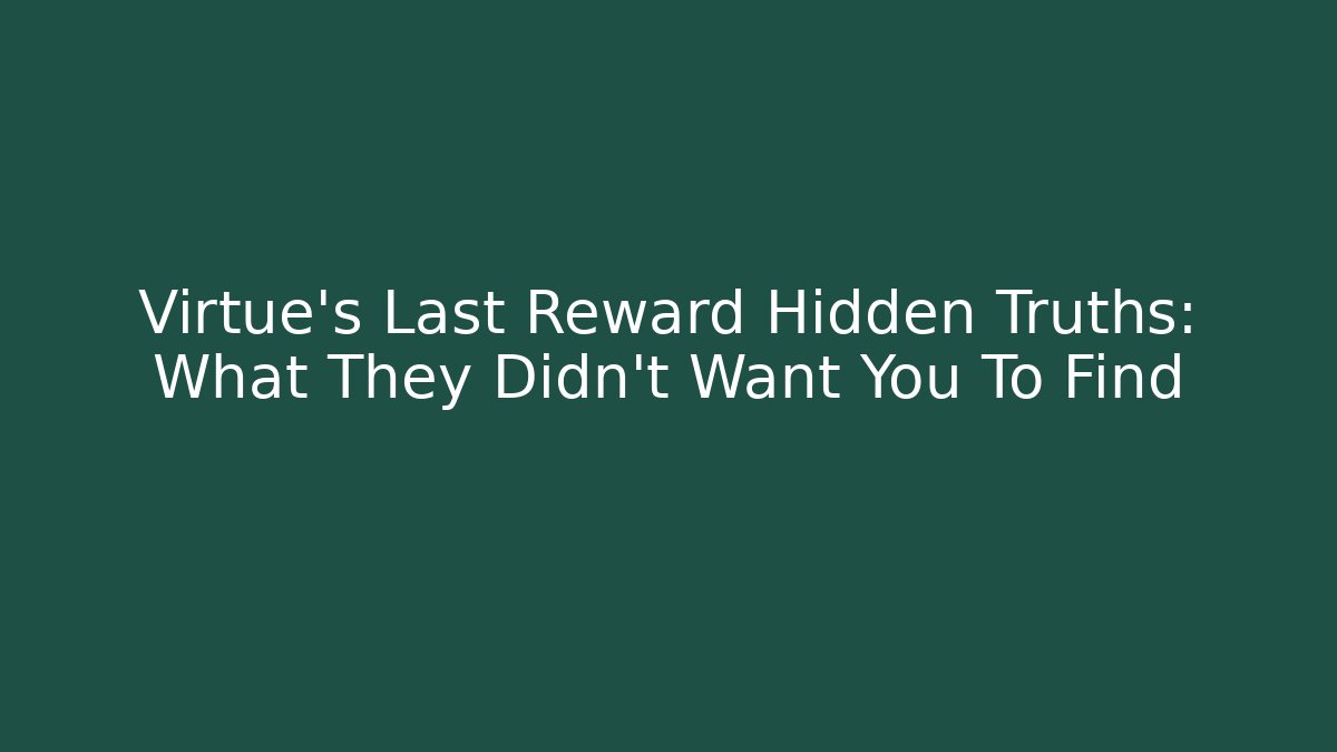 Virtue's Last Reward Hidden Truths: What They Didn't Want You To Find