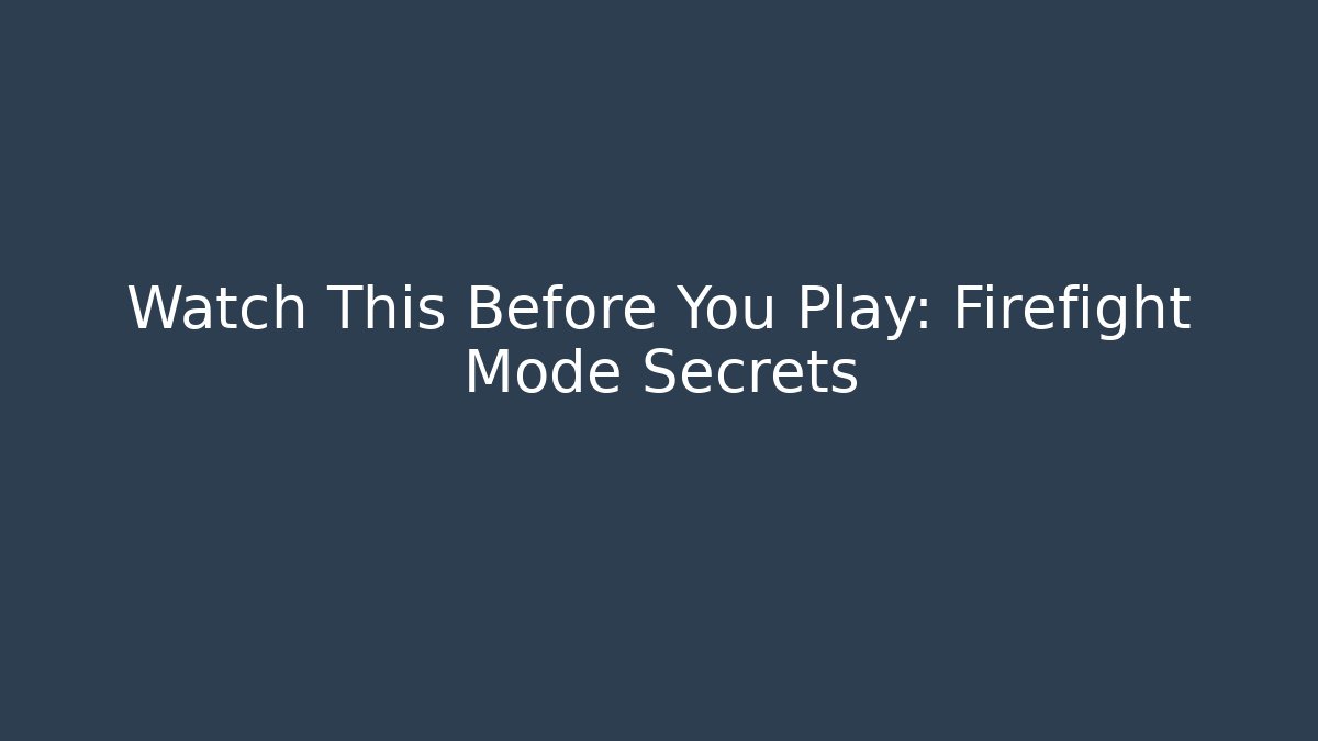 Watch This Before You Play: Firefight Mode Secrets - Critter Realm