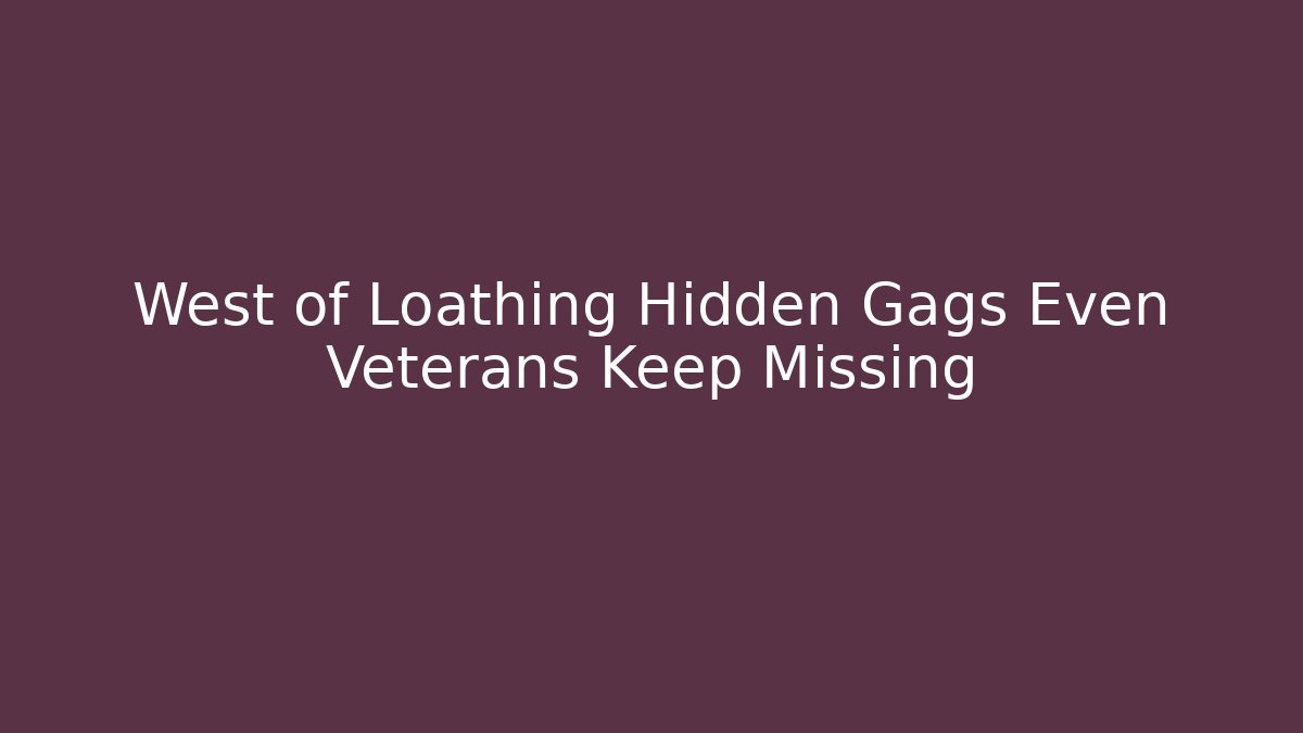 West of Loathing Hidden Gags Even Veterans Keep Missing