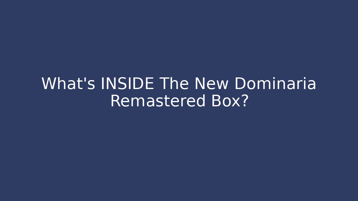 What's INSIDE The New Dominaria Remastered Box? - Critter Realm