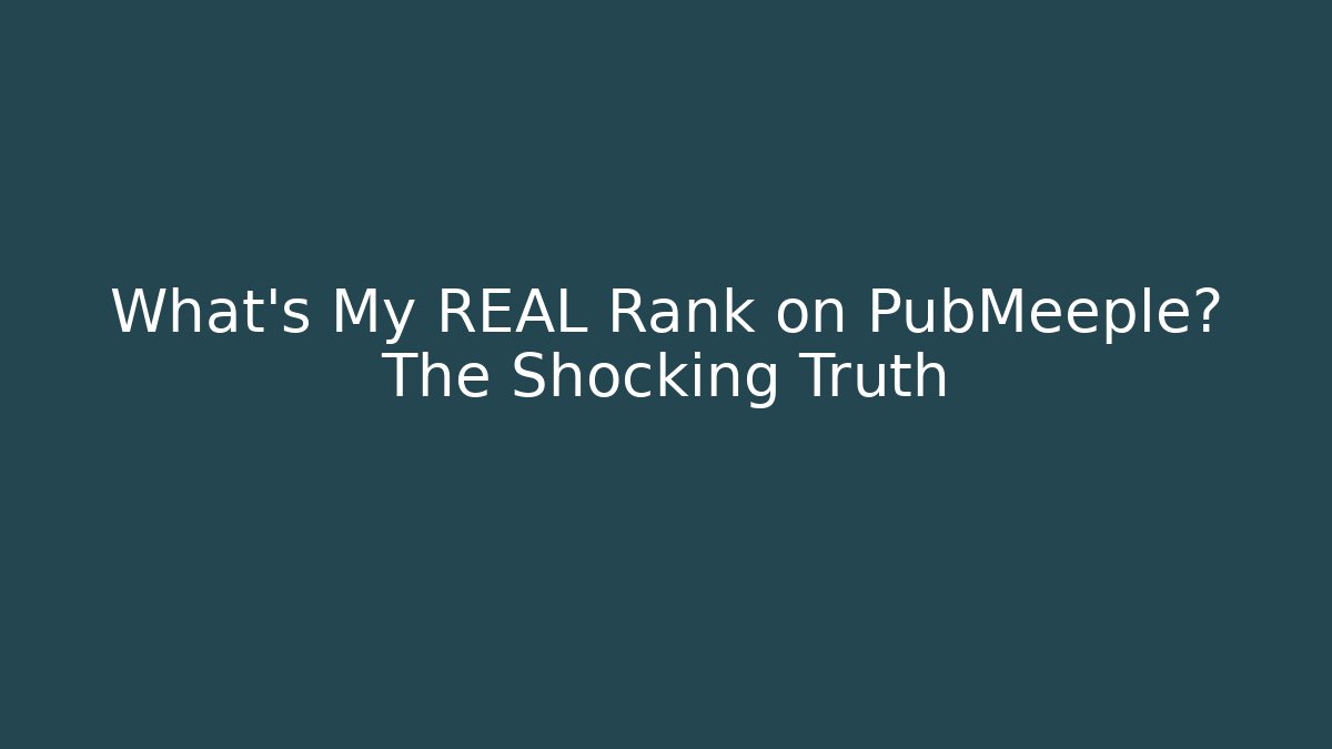 What's My REAL Rank on PubMeeple? The Shocking Truth - Critter Realm
