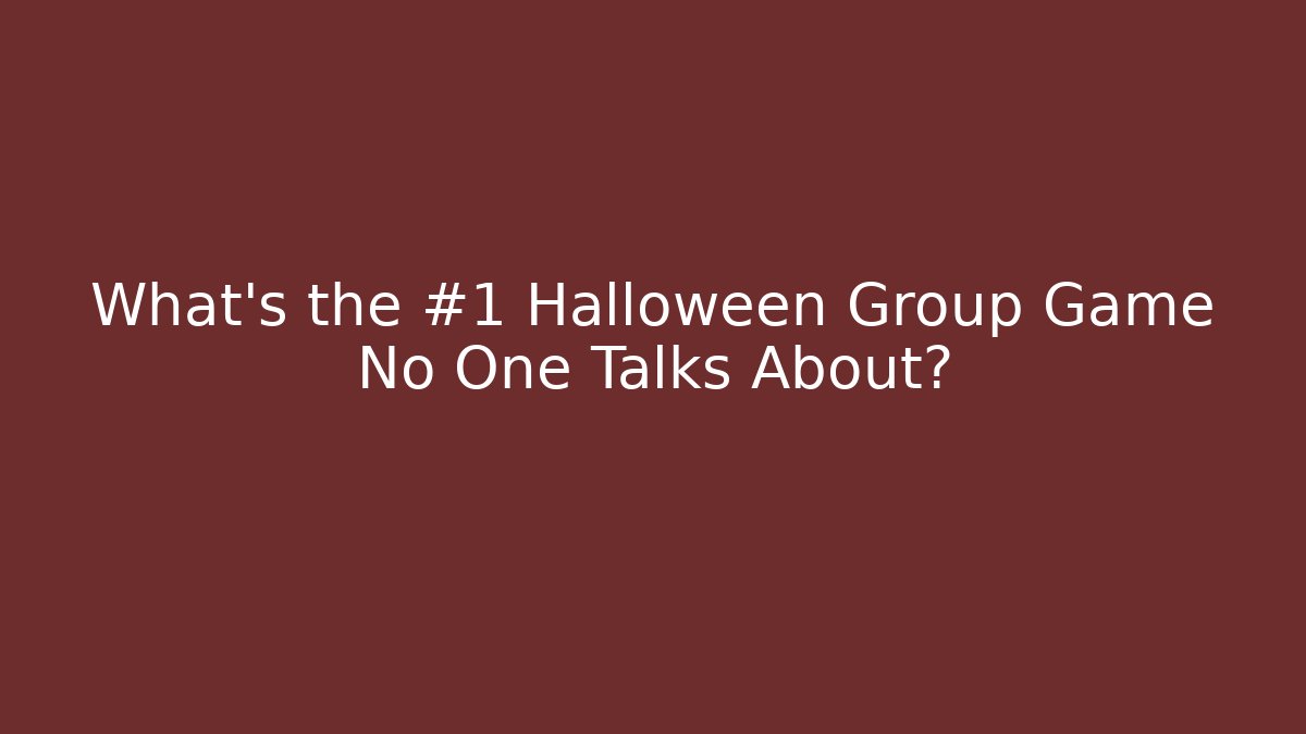 What's the #1 Halloween Group Game No One Talks About?