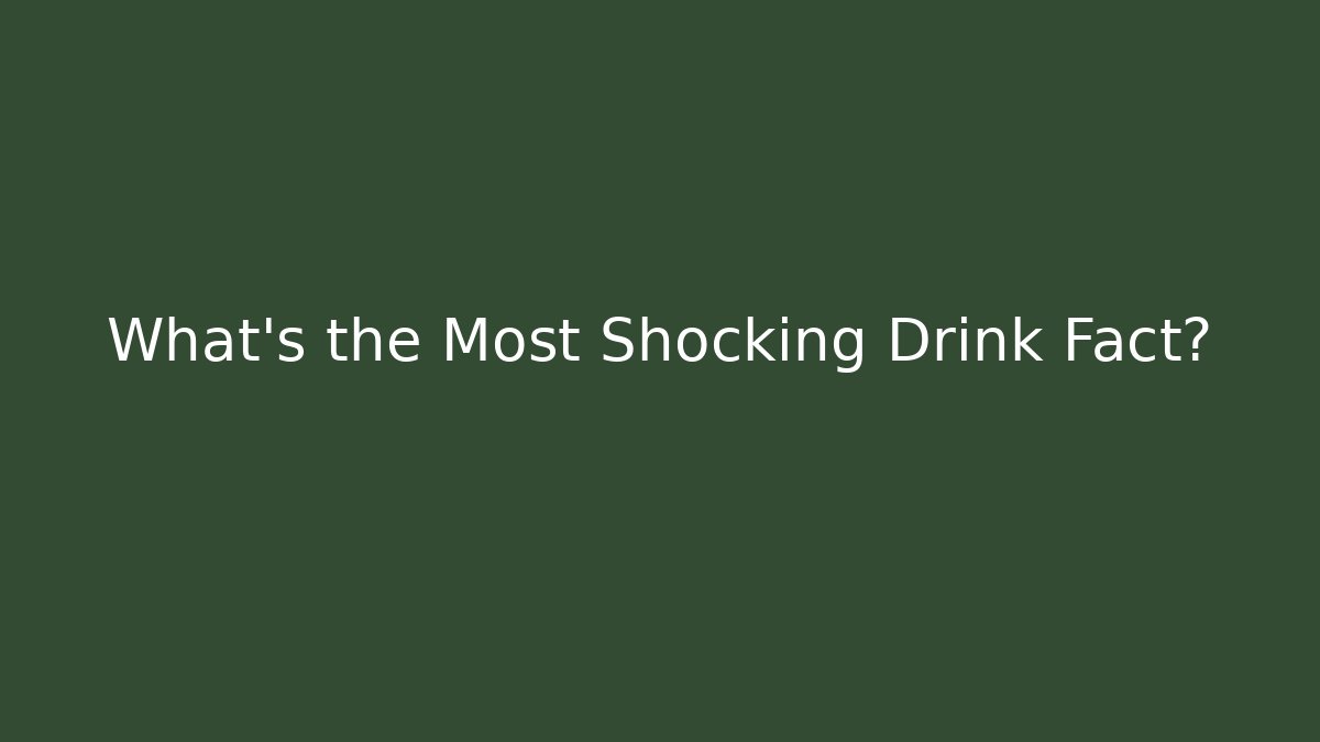 What’s the Most Shocking Drink Fact? - Critter Realm