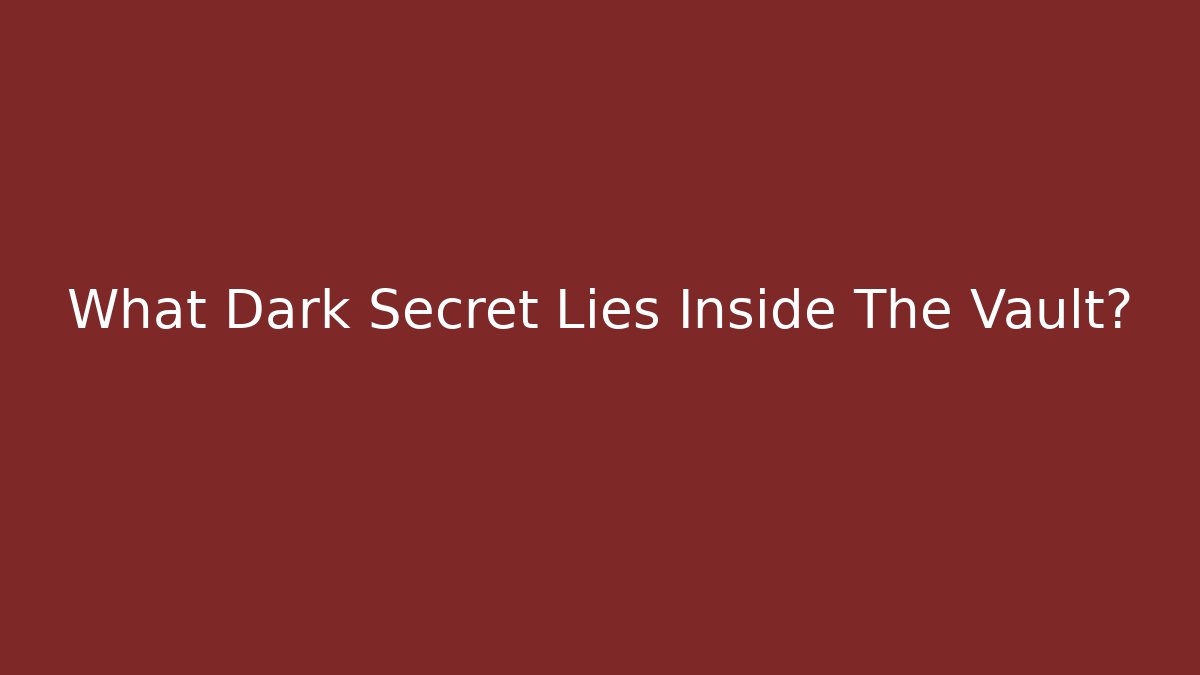 What Dark Secret Lies Inside The Vault? - Critter Realm
