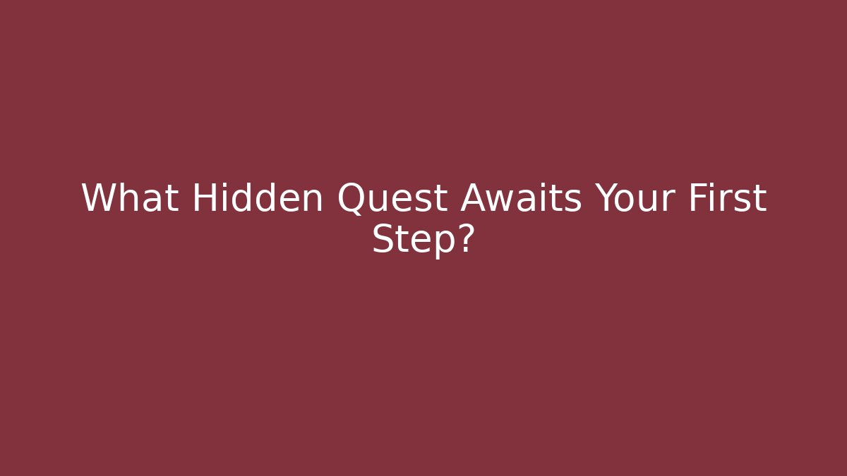 What Hidden Quest Awaits Your First Step? - Critter Realm