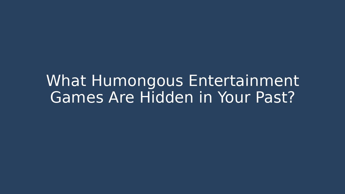 What Humongous Entertainment Games Are Hidden in Your Past?