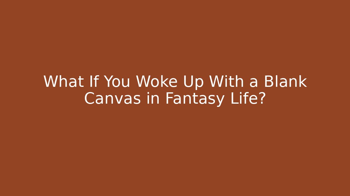 What If You Woke Up With a Blank Canvas in Fantasy Life?