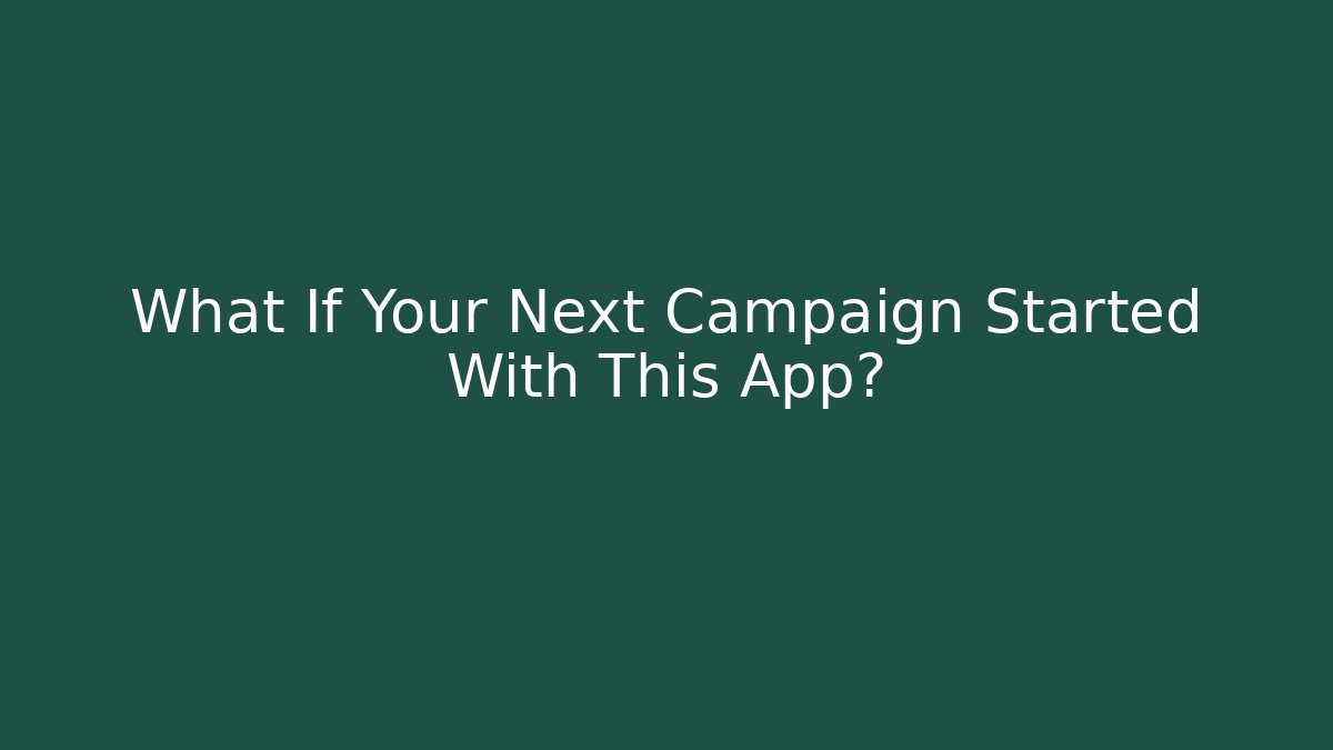 What If Your Next Campaign Started With This App? - Critter Realm