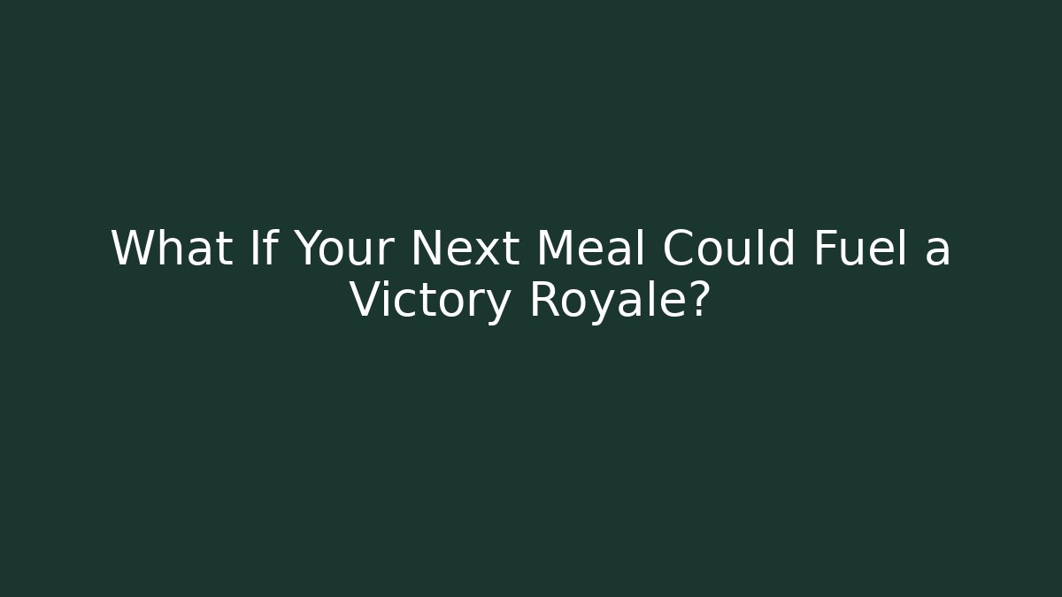 What If Your Next Meal Could Fuel a Victory Royale? - Critter Realm