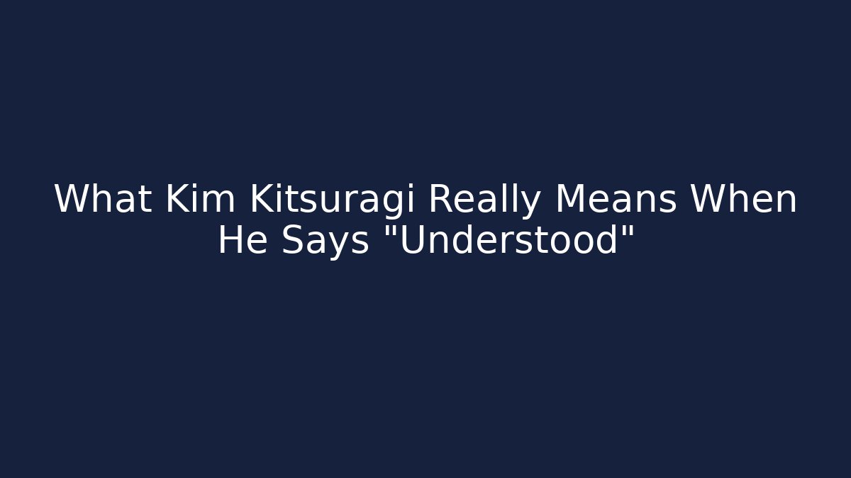 What Kim Kitsuragi Really Means When He Says “Understood” - Critter Realm