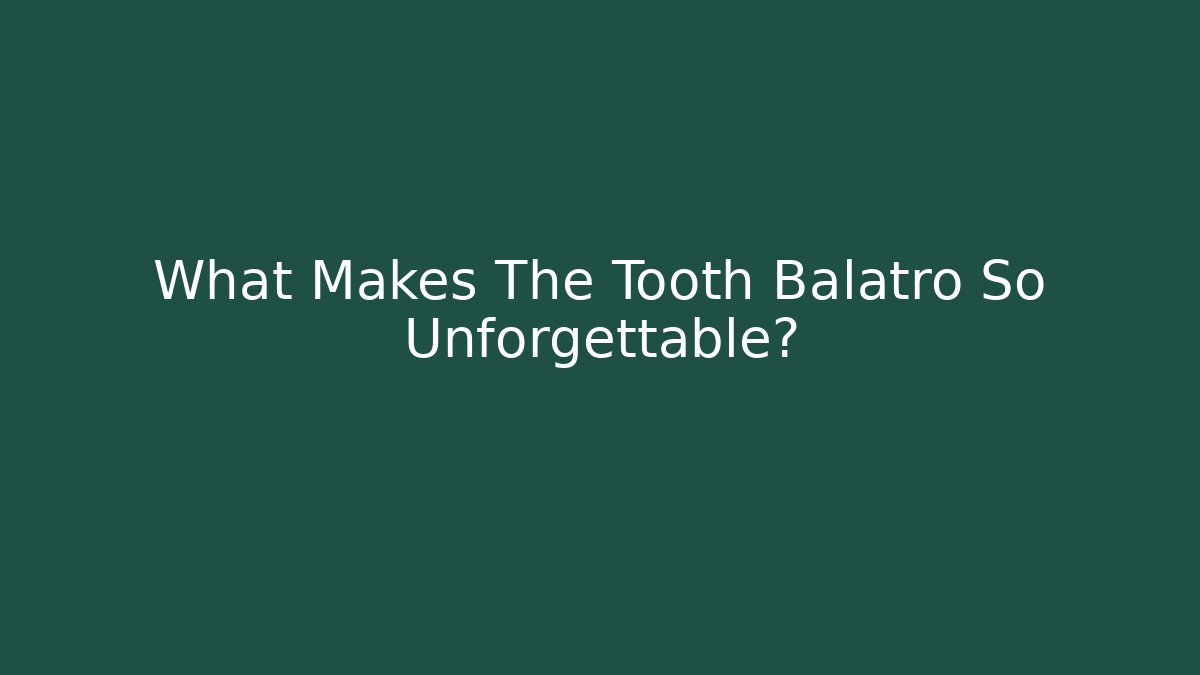 What Makes The Tooth Balatro So Unforgettable? - Critter Realm