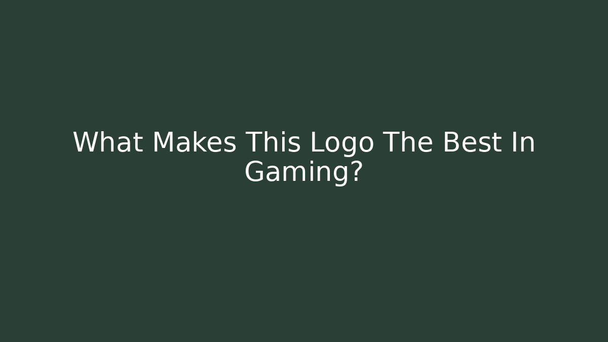 What Makes This Logo The Best In Gaming?