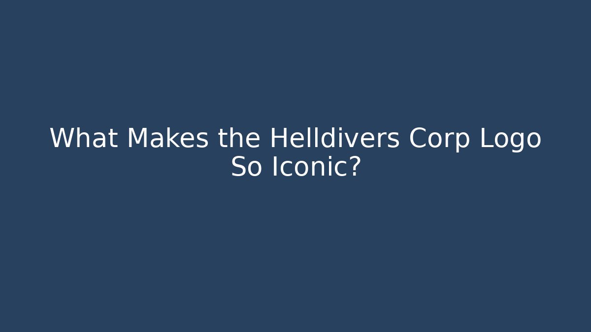What Makes the Helldivers Corp Logo So Iconic?