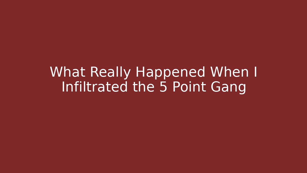 What Really Happened When I Infiltrated the 5 Point Gang - Critter Realm