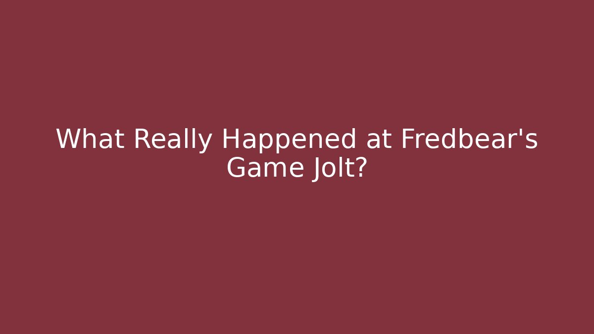What Really Happened at Fredbear’s Game Jolt?