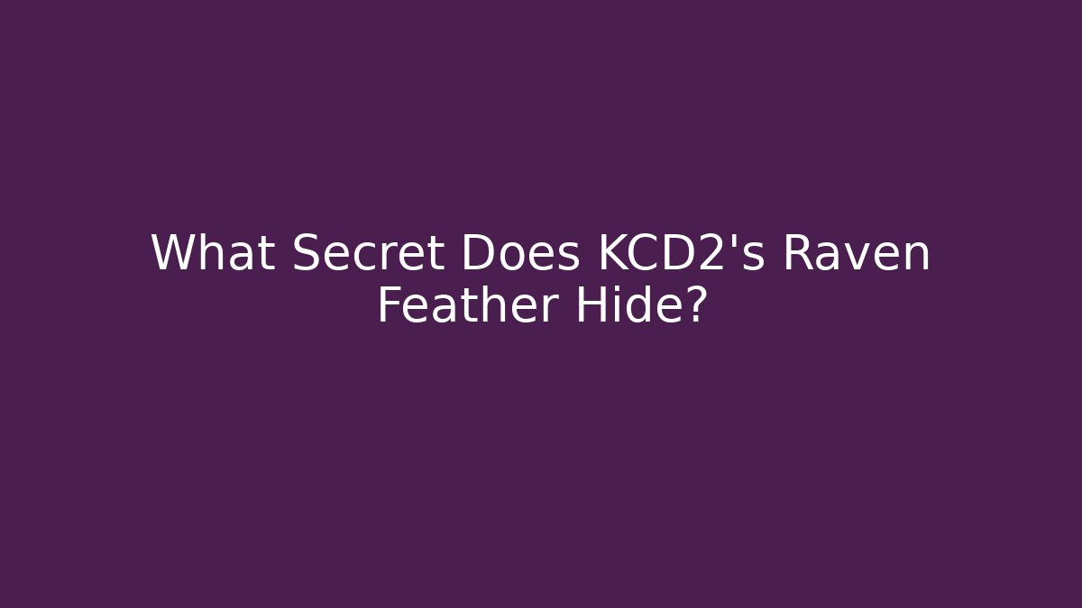 What Secret Does KCD2's Raven Feather Hide? - Critter Realm