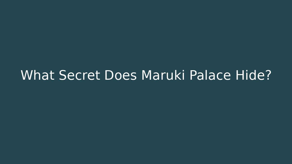 What Secret Does Maruki Palace Hide?
