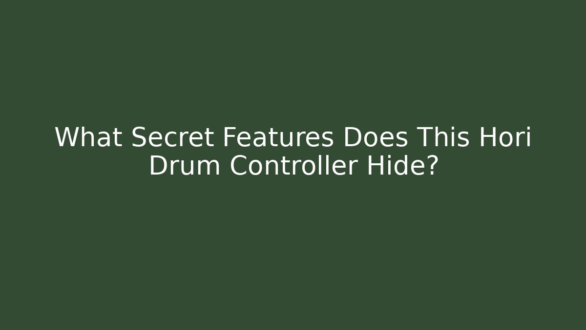 What Secret Features Does This Hori Drum Controller Hide? - Critter Realm