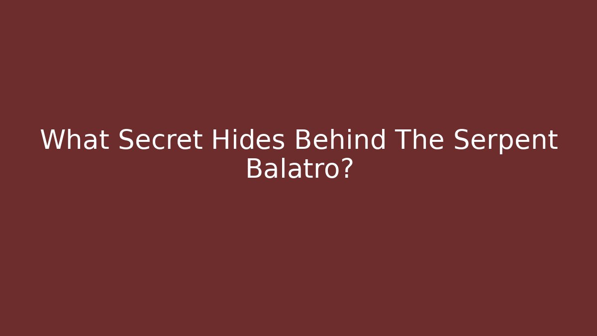 What Secret Hides Behind The Serpent Balatro?