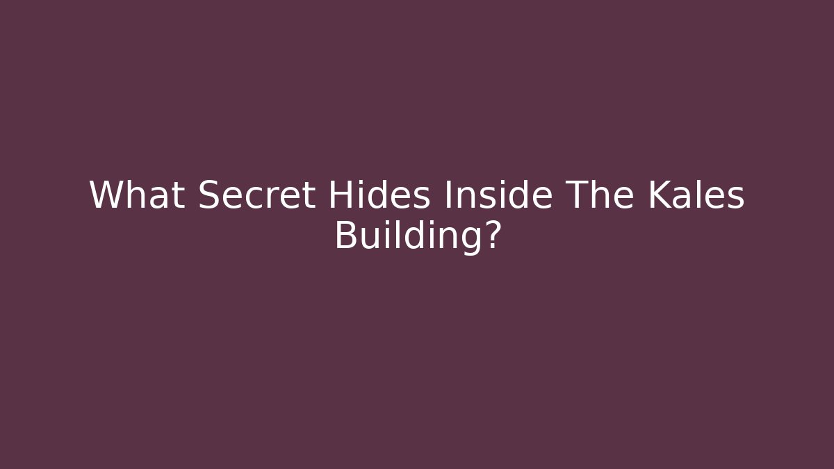 What Secret Hides Inside The Kales Building? - Critter Realm