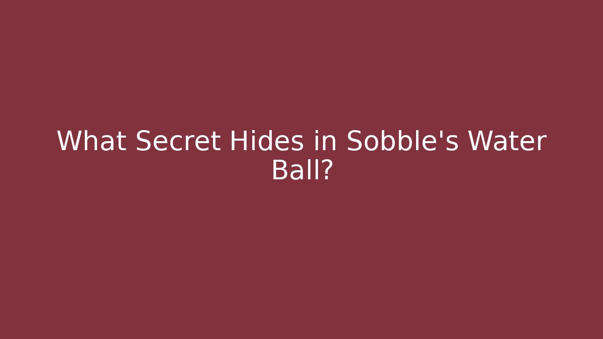 What Secret Hides in Sobble's Water Ball? - Critter Realm