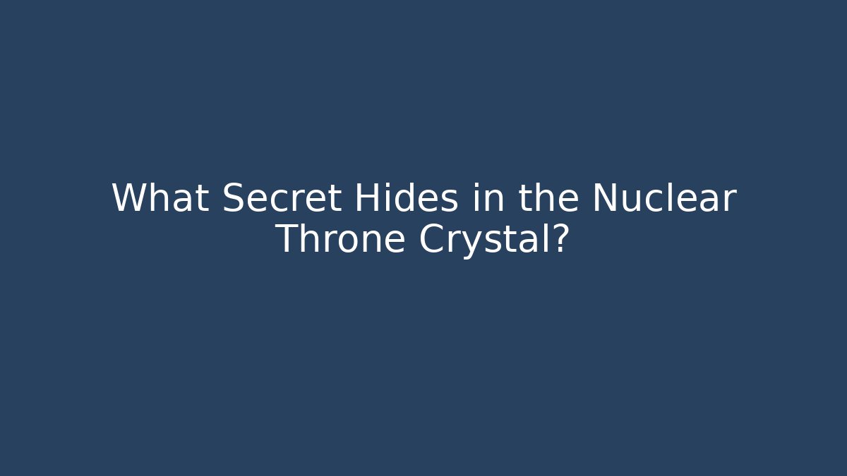 What Secret Hides in the Nuclear Throne Crystal? - Critter Realm