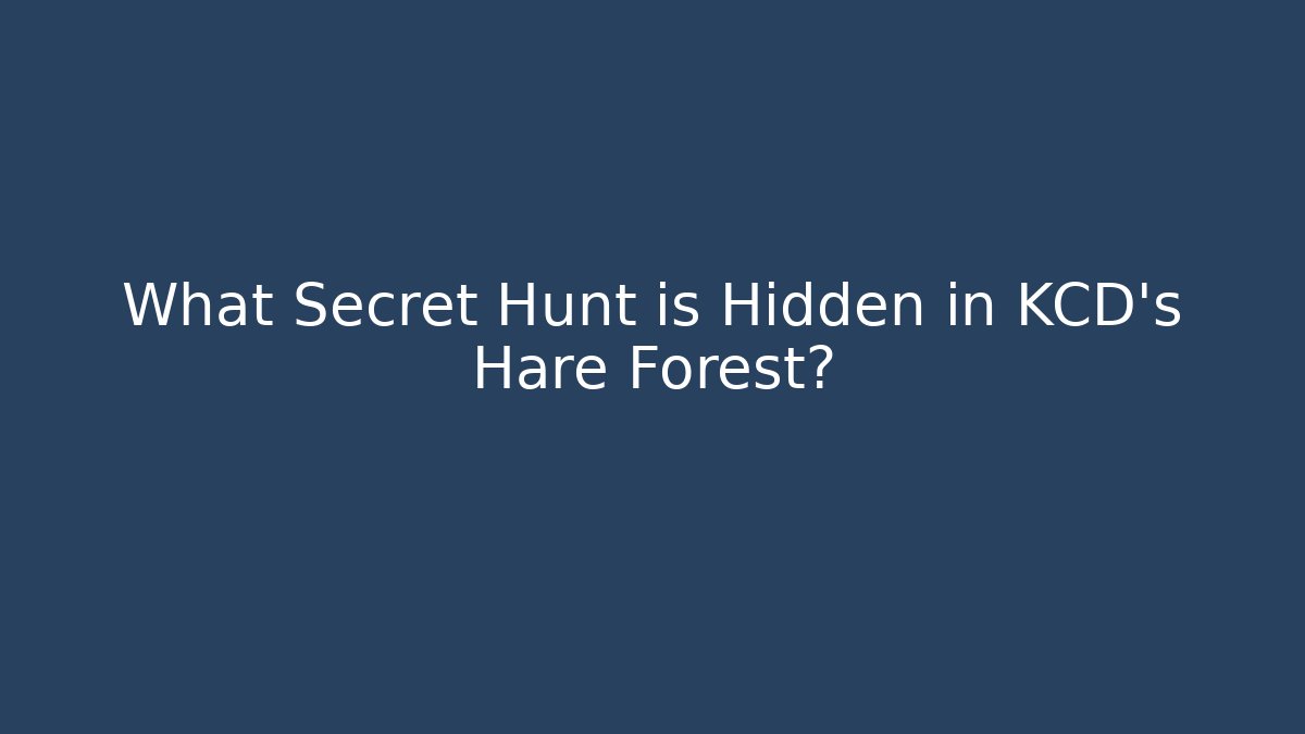 What Secret Hunt is Hidden in KCD's Hare Forest? - Critter Realm