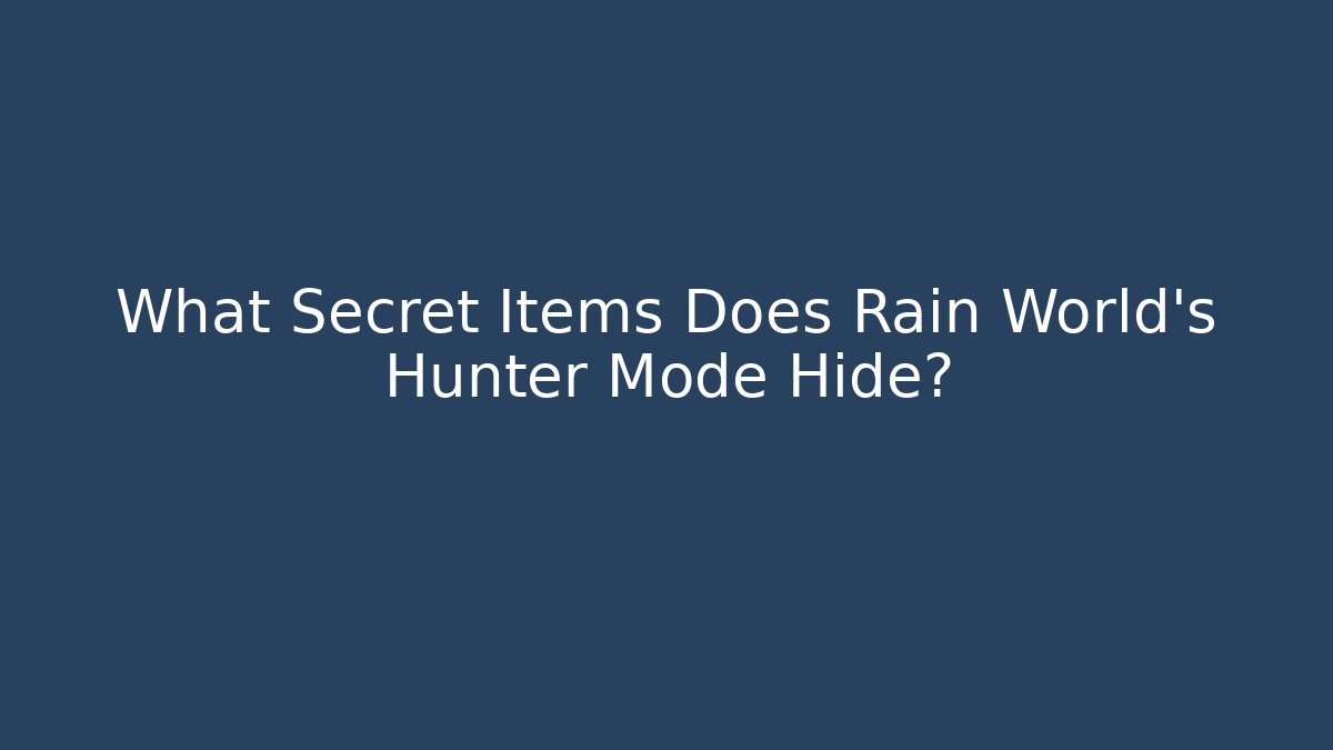 What Secret Items Does Rain World's Hunter Mode Hide?