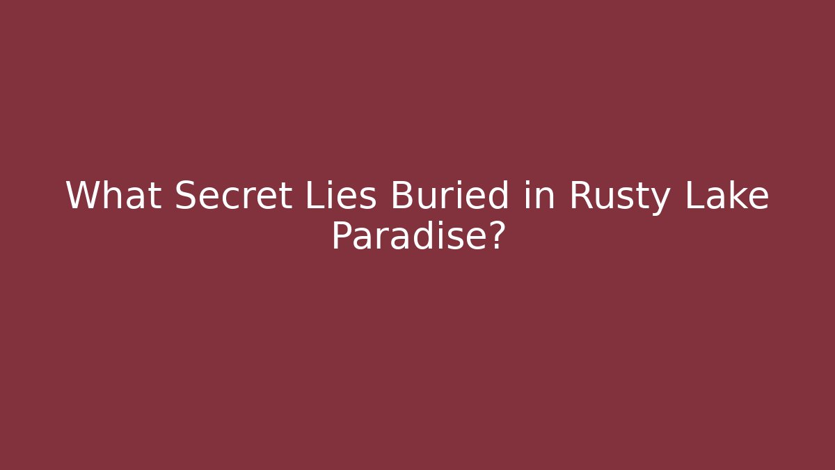 What Secret Lies Buried in Rusty Lake Paradise?