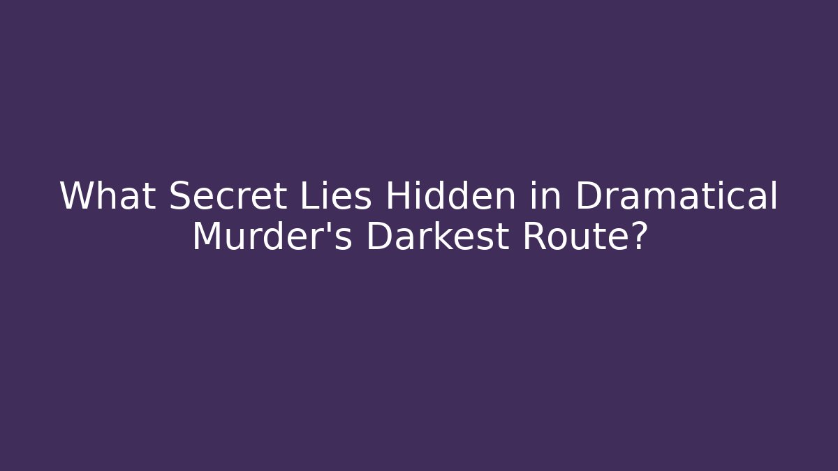 What Secret Lies Hidden in Dramatical Murder's Darkest Route? - Critter Realm
