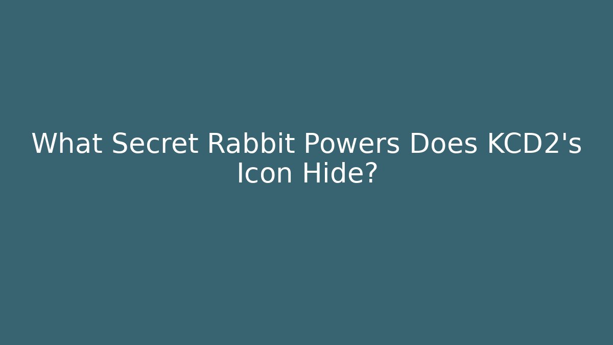 What Secret Rabbit Powers Does KCD2's Icon Hide?