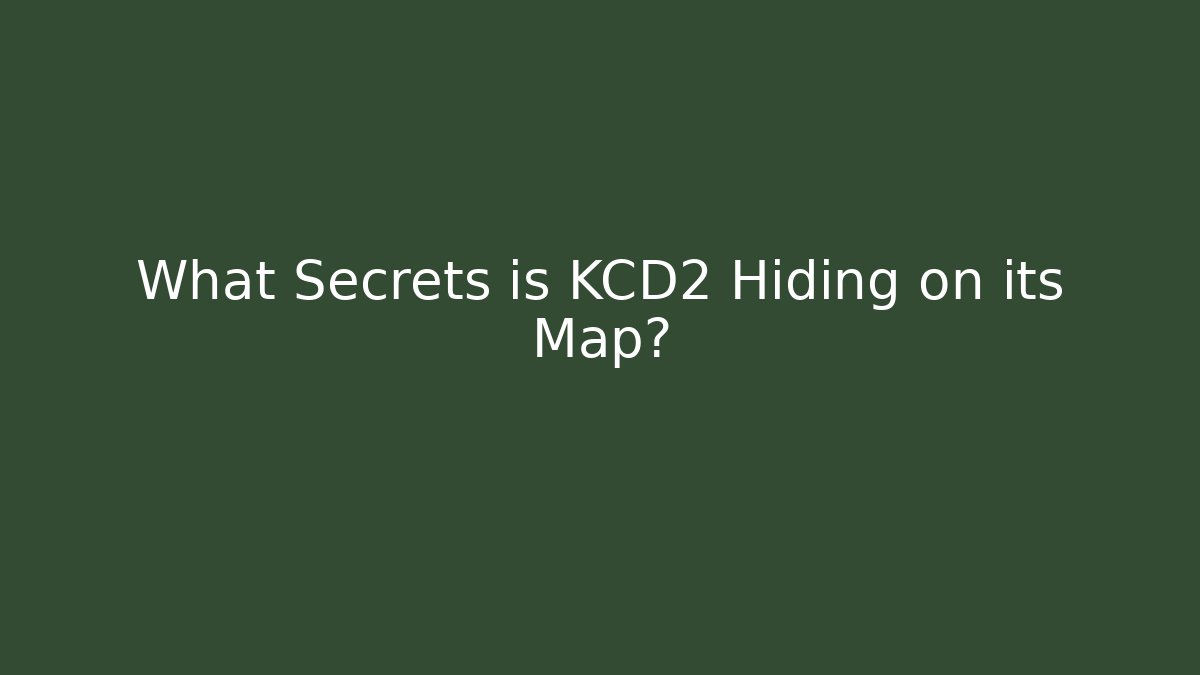 What Secrets is KCD2 Hiding on its Map? - Critter Realm