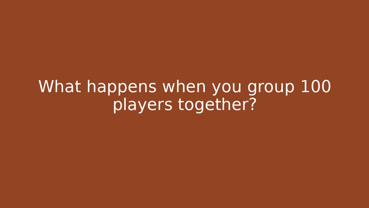 What happens when you group 100 players together? - Critter Realm