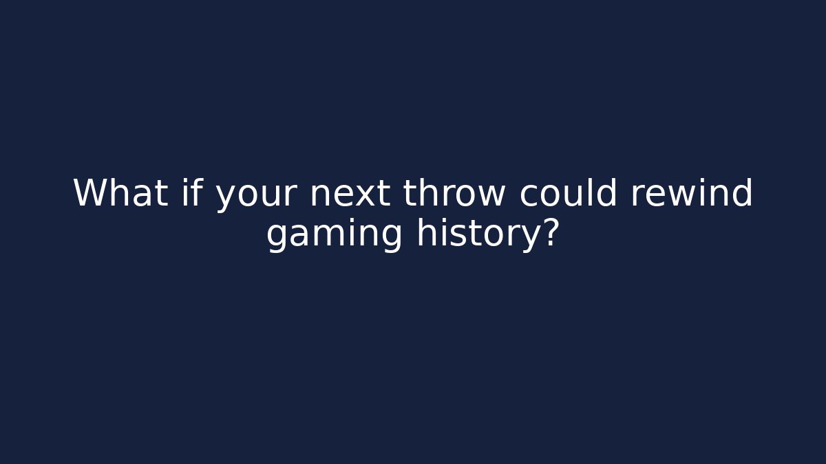 What if your next throw could rewind gaming history? - Critter Realm
