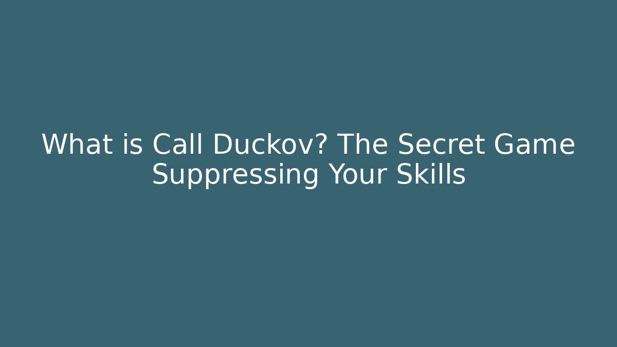 What is Call Duckov? The Secret Game Suppressing Your Skills