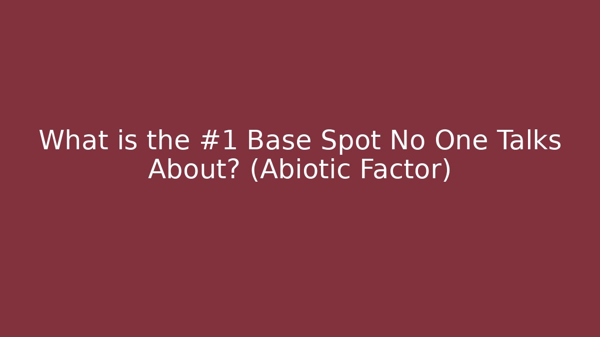 What is the #1 Base Spot No One Talks About? (Abiotic Factor)