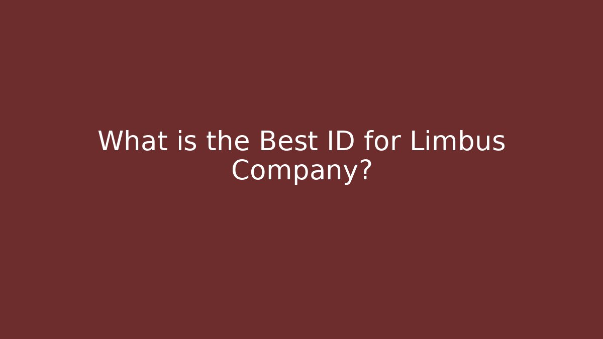 What is the Best ID for Limbus Company?