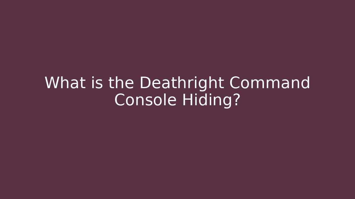 What is the Deathright Command Console Hiding? - Critter Realm